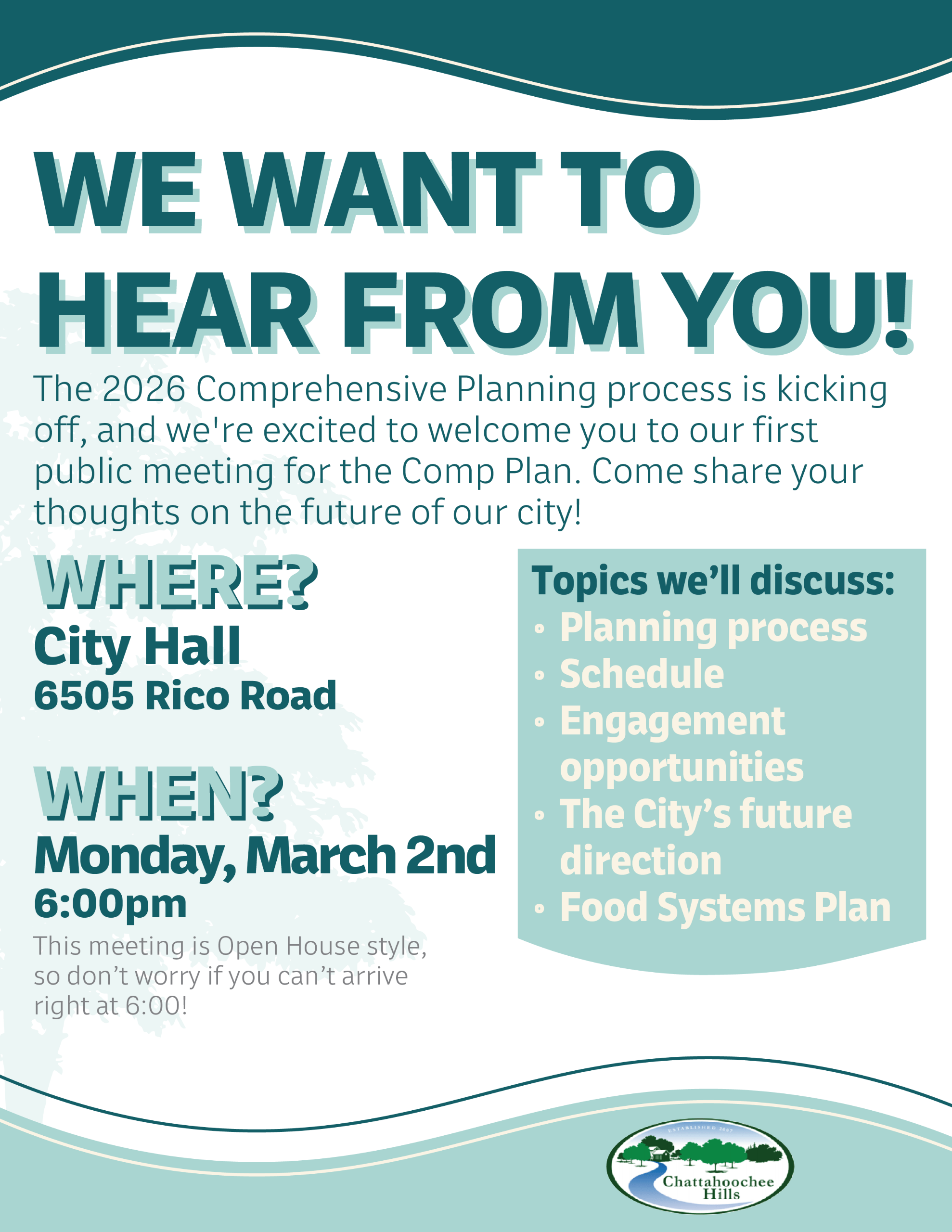 WE WANT TO HEAR FROM YOU! The 2026 Comprehensive Planning process is kicking off, and we're excited to welcome you to our first public meeting for the Comp Plan. Come share your thoughts on the future of our city! We’ll discuss: Planning process, Schedule